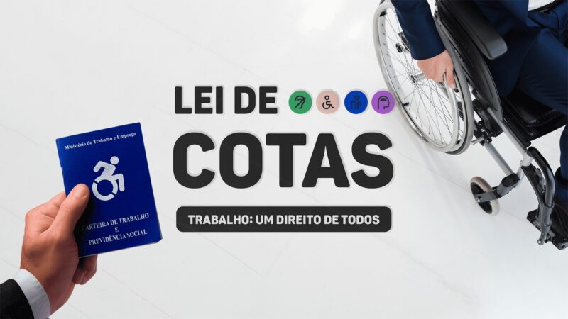 Mercado de Trabalho e a Lei de Cotas