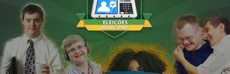 Deficiência intelectual nas Eleições 2020