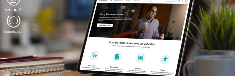 Microsoft lança apps para cegos em português