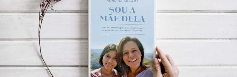 “Sou a Mãe Dela” é lançado pela Globo Livros
