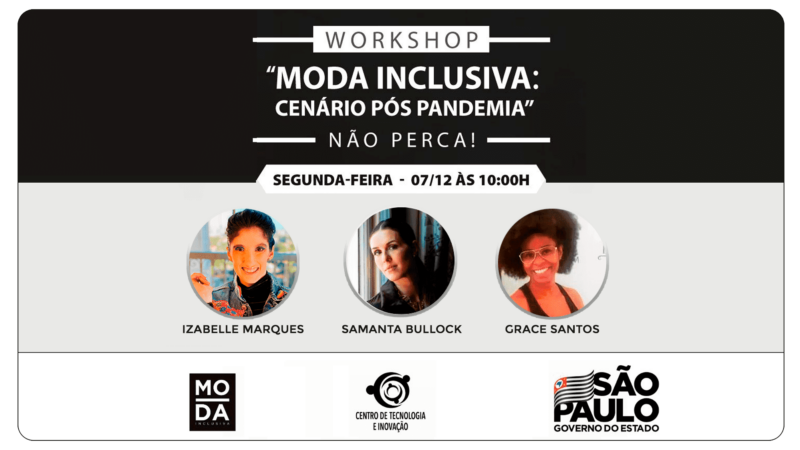 Workshop de Moda Inclusiva em SP segunda agora | 07 de dezembro