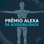 Prêmio Alexa de Acessibilidade revela os 10 finalistas