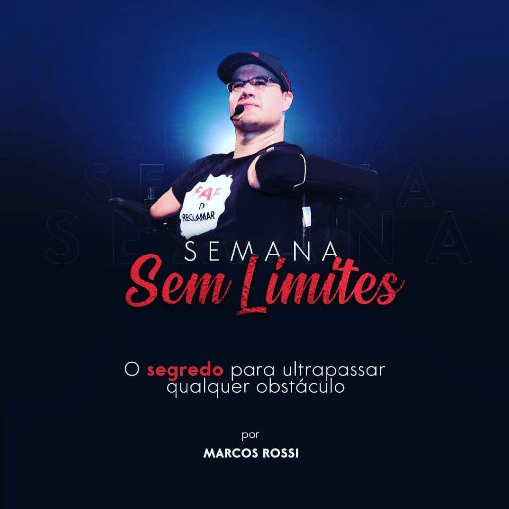 Banner Sem Limites, Marcos Rossi o potencial humano