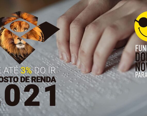 Braille, logo da Receita Federal e Fundação Dorina, ilustra Saber Incluir arrecada doações do IR 2021