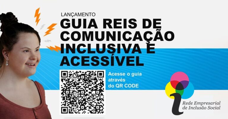 Banner com texto "Lançamento - Guia de Comunicação Inclusiva e Acessível", e foto descrito na legenda.