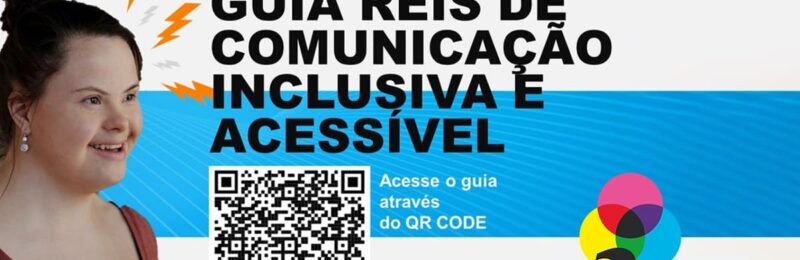 Guia de Comunicação Inclusiva e Acessível: Baixe grátis