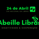 App Abeille Libras é lançado no Dia Nacional da Libras 2021