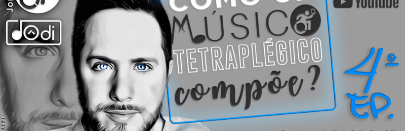 Como um músico tetraplégico compõe?