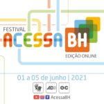 Festival Acessa BH: Ampliando e fortalecendo o acesso à arte