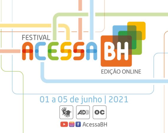 Arte do Festival Acessa BH, com descrição na legenda.
