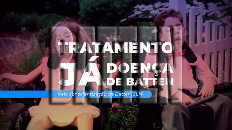 Foto de criança com doença de Batten, e o texto: Tratamento Já, Doença de Batten. Pela Conscientização de Batten/CLN.