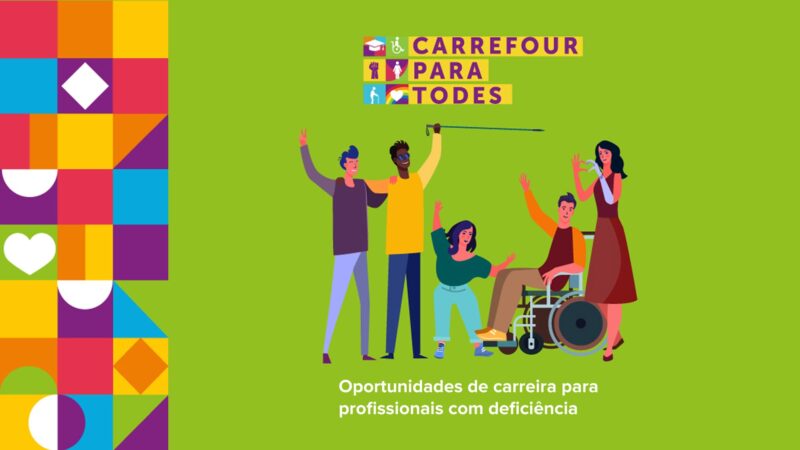 Carrefour contrata PcDs entre 26 e 30 de julho