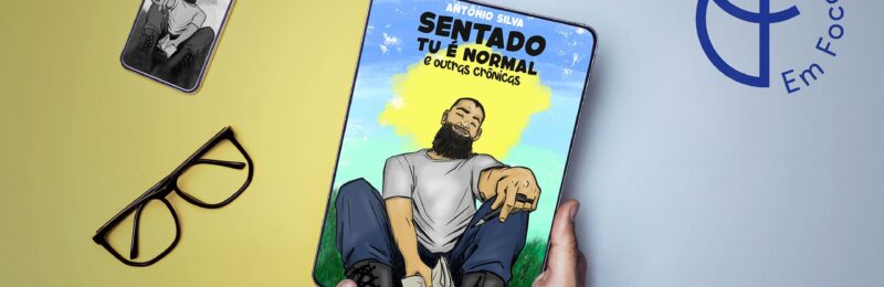Lançamento do livro Sentado Tu é Normal e Outras Crônicas, por Antonio Silva