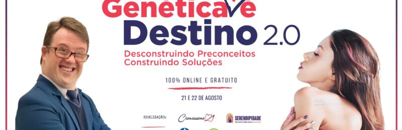 Genética não é destino 2.0: Segunda edição será 100% online e gratuita