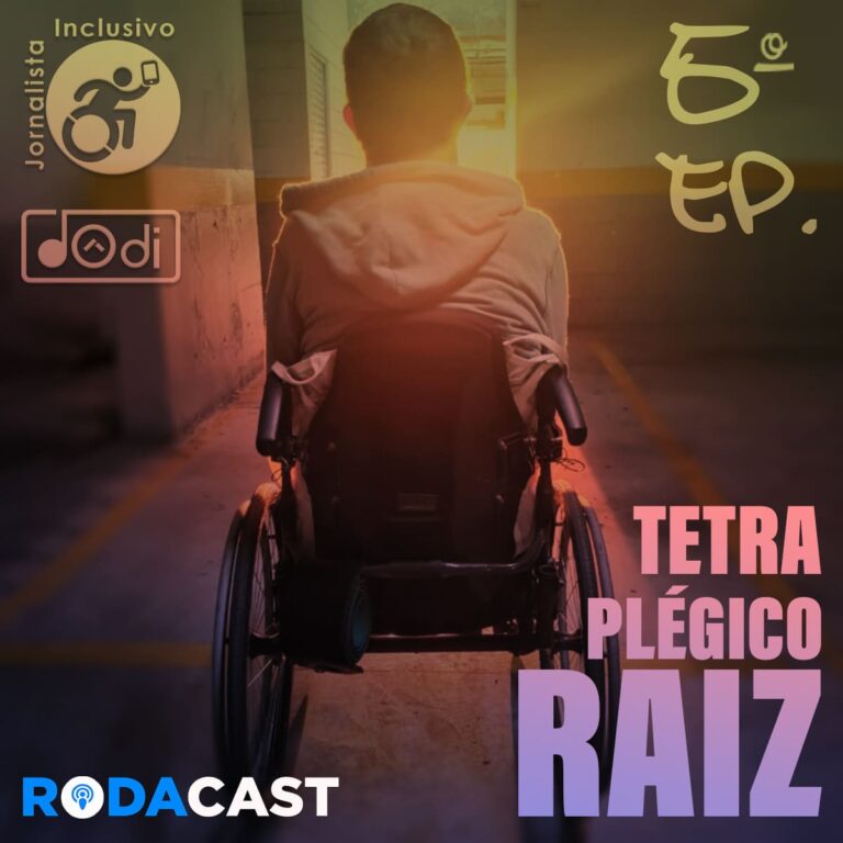 Foto do Dôdi, de costas, sentado na cadeira de rodas. Texto: RodaCast - Aceitação do Tetraplégico Raiz.