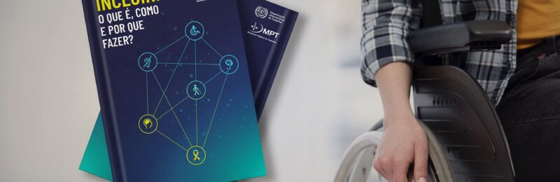 OIT e MPT lançam guia sobre empregabilidade PcD