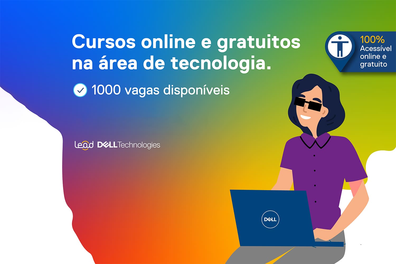 Banner de divulgação com plano de fundo multicolorido, texto e ilustração, descritos na legenda abaixo, ilustrando "Dell oferece mil vagas para 20 cursos".
