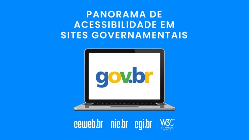 Quer saber como está a acessibilidade em sites governamentais?