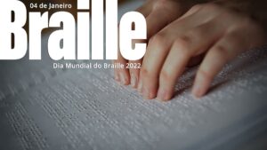 Read more about the article Dia Mundial do Braille 2022 e o risco da desbrailização