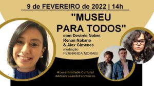 Banner de divulgação do evento Museu para Todos, com fotografias e informações descritas na legenda.