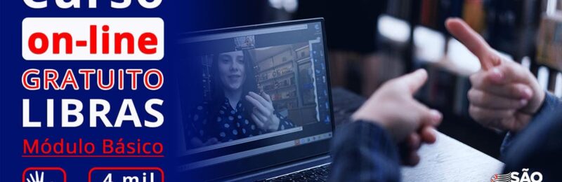 Secretaria anuncia 4 mil vagas de curso online gratuito de Libras para todo Estado de São Paulo