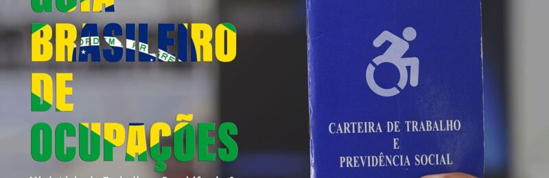 Guia Brasileiro de Ocupações é lançado pela OIT e Ministério do Trabalho