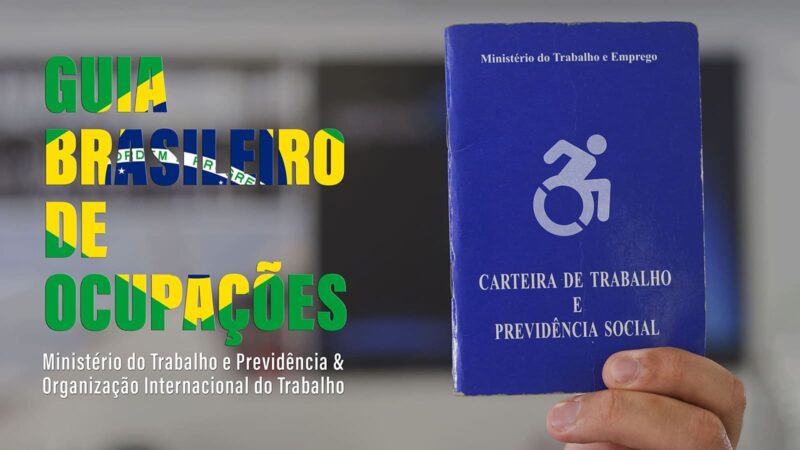 Guia Brasileiro de Ocupações é lançado pela OIT e Ministério do Trabalho