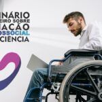 1º Seminário Brasileiro sobre Avaliação Biopsicossocial da Deficiência será transmitido ao vivo pelo YouTube