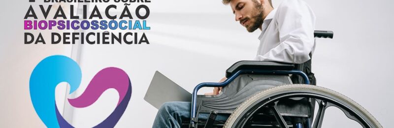 1º Seminário Brasileiro sobre Avaliação Biopsicossocial da Deficiência será transmitido ao vivo pelo YouTube