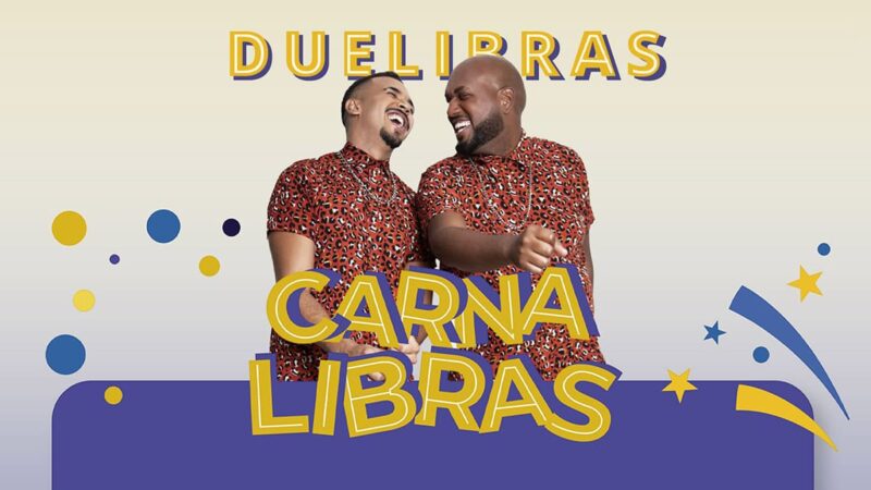 DueLibras: Única dupla musical de Libras do País faz sua 1ª Live com banda no YouTube