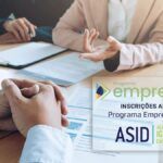 Programa Empreenda 2022 da ASID Brasil tem inscrições abertas até sexta (15)