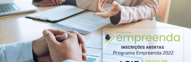 Programa Empreenda 2022 da ASID Brasil tem inscrições abertas até sexta (15)