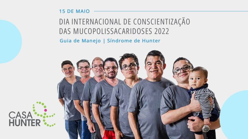 Casa Hunter lança Guia de Manejo pelo Dia de Conscientização das Mucopolissacaridoses 2022