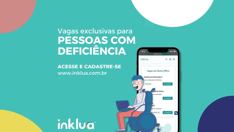 Vagas PcD de maio: Inklua anuncia 14 oportunidades de emprego