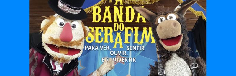A Banda do Serafim: Teatro gaúcho leva espetáculo de bonecos acessível a escolas de SP, PR e RS