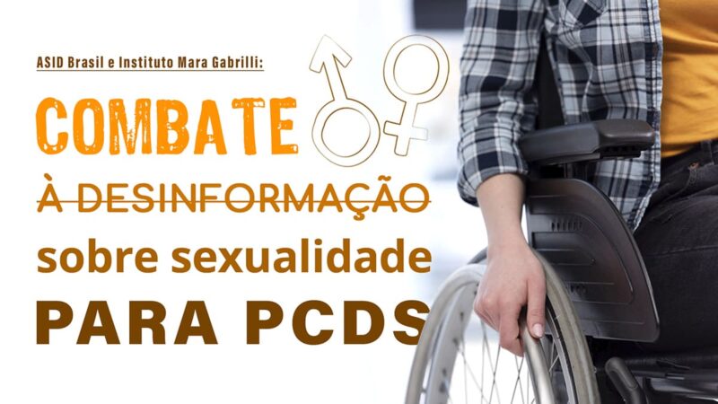 Desinformação sobre sexualidade para PcDs é tema de eBook da ASID Brasil e Instituto Mara Gabrilli