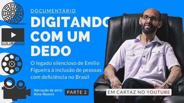 Arte com foto de Emílio Figueira e texto: “Documentário Digitando com um dedo. O legado silencioso de Emílio Figueira à inclusão da pessoa com deficiência no Brasil”.