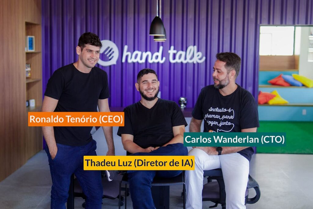 Os fundadores da startup Hand Talk, Ronaldo Tenório, Thadeu Luz e Carlos Wanderlan.