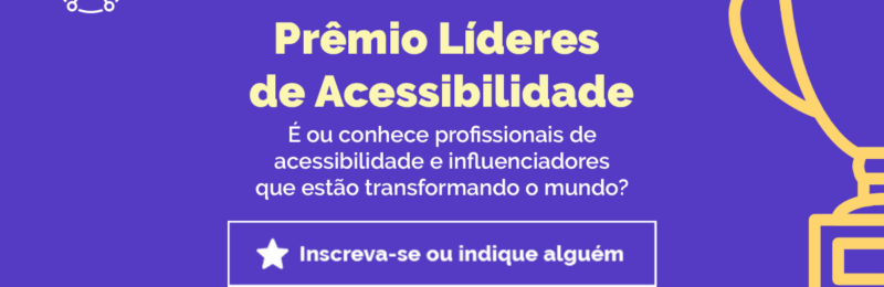Hand Talk lança Prêmio Líderes de Acessibilidade para a edição do festival Link 2022