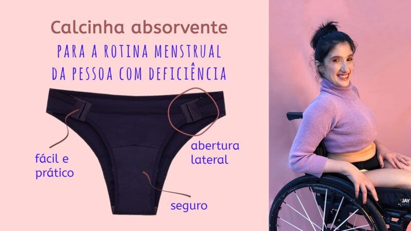 Nova calcinha absorvente facilita rotina menstrual da PCD