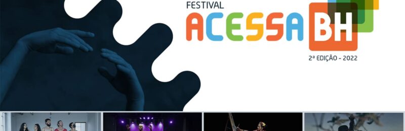 Acessa BH 2022: Igualdade, empatia e representatividade PcD ganham a cena em Minas