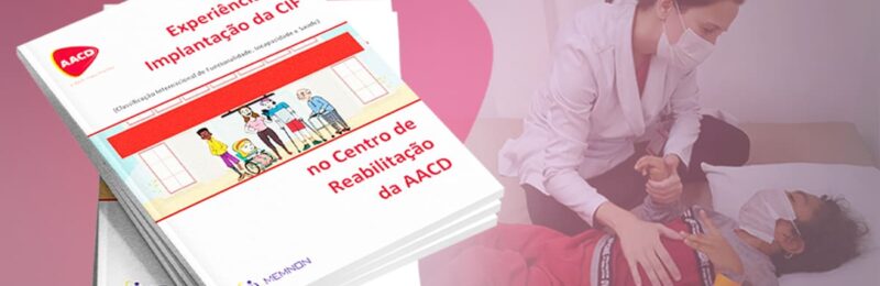 AACD lança livro de reabilitação inclusiva através da CIF