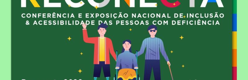 Reconecta 2022: Programa do MPT oferta mais de 2 mil vagas para pessoas com deficiência