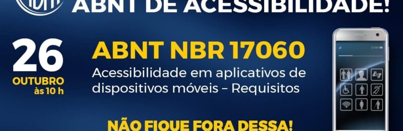 Norma ABNT de acessibilidade em apps de dispositivos móveis será lançada nesta quarta (26)