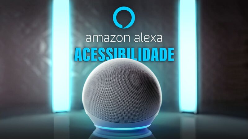 Conheça recursos de acessibilidade da Alexa para pessoas com deficiência