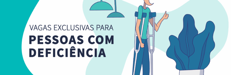 Confira 19 Vagas PCD disponíveis em fevereiro
