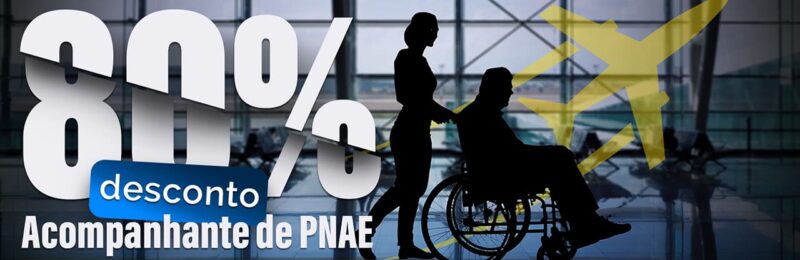 Passo a passo: 80% de desconto em voos para acompanhante da PcD