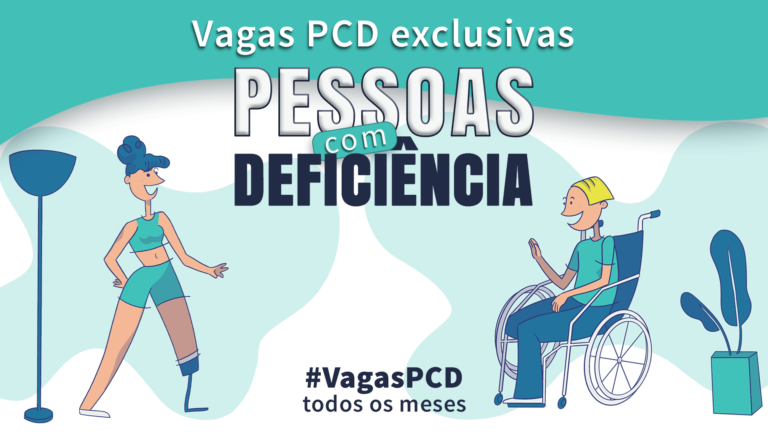 Ilustração de pessoa com prótese em perna esquerda e outra em cadeira de rodas. Texto: Vagas exclusivas para pessoas com deficiência. E a hashtag 23 Vagas PCD.