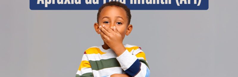 Apraxia da Fala Infantil: O que é importante observar em bebês?