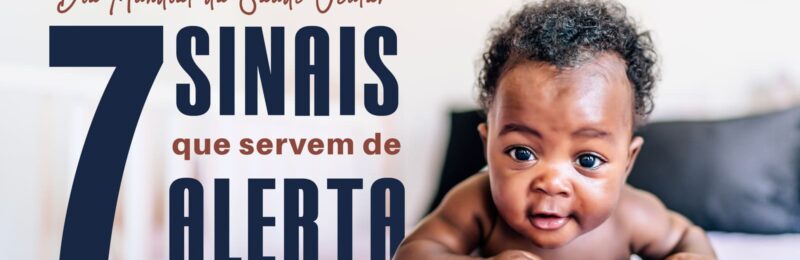 Saúde ocular de bebês: Descubra 7 sinais de alerta
